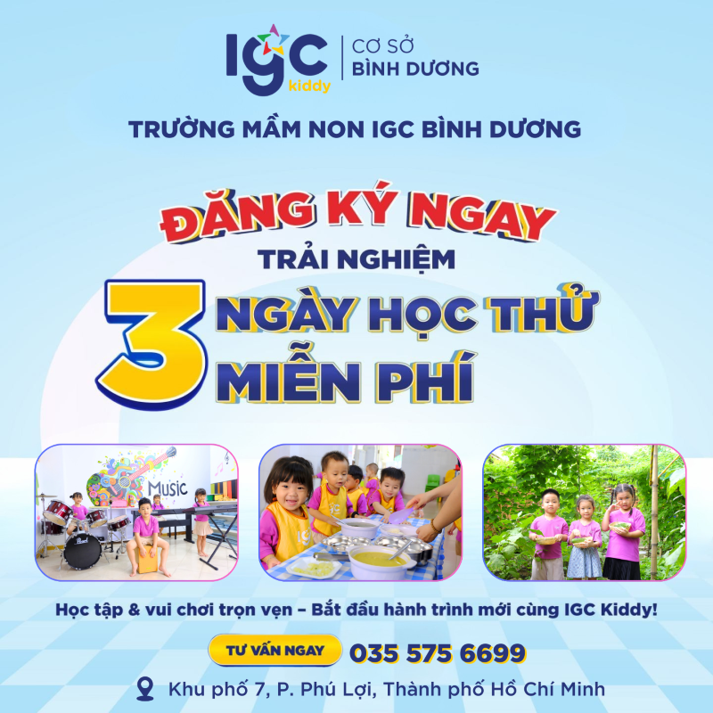 ĐĂNG KÝ TRẢI NGHIỆM 3 NGÀY HỌC MIỄN PHÍ TẠI IGC BÌNH DƯƠNG