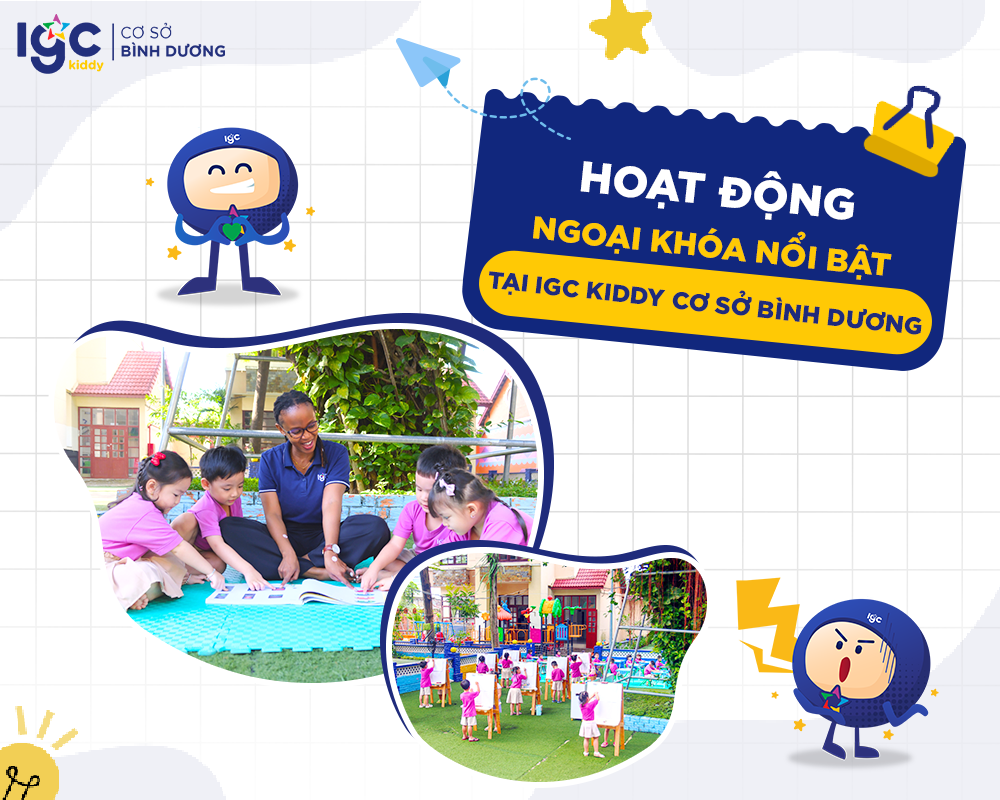 Hoạt động ngoại khoá tại IGC Kiddy cơ sở Bình Dương